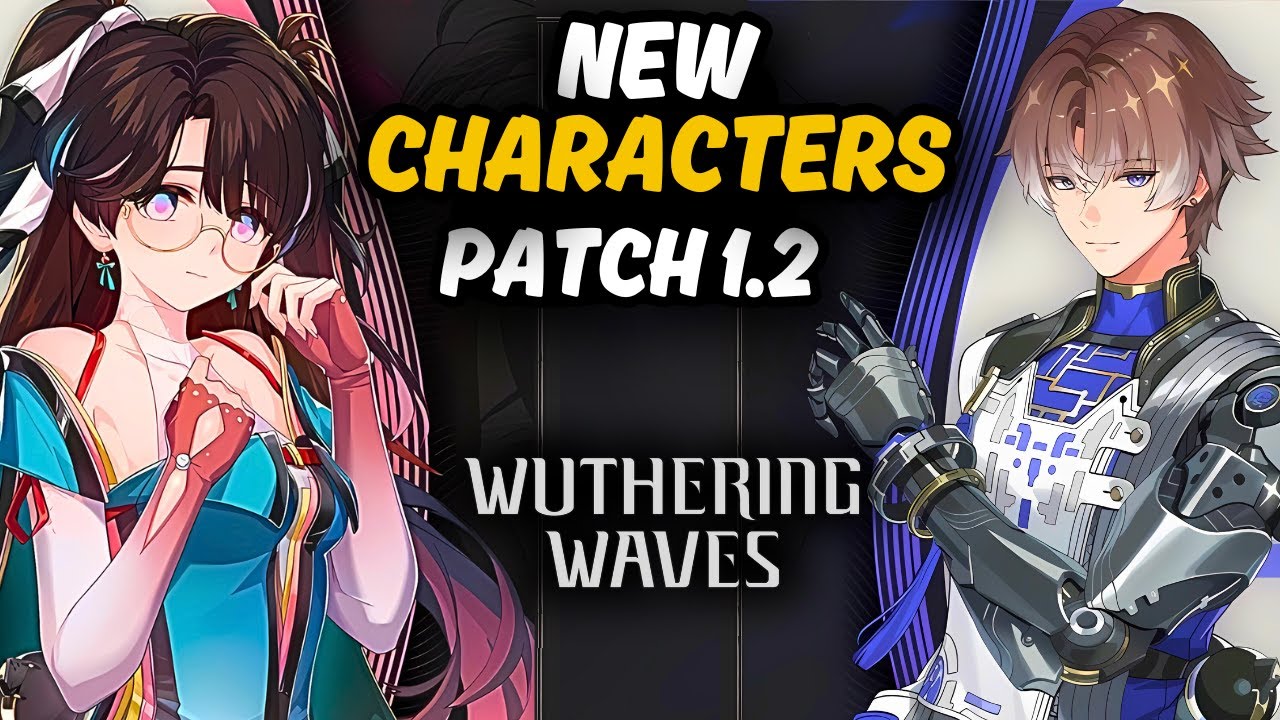 Wuthering Waves Version 1.2 Banner leaks: Resonators, banner order, dates, and more PC