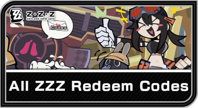 All Zenless Zone Zero (ZZZ) Codes in September 2025 PC
