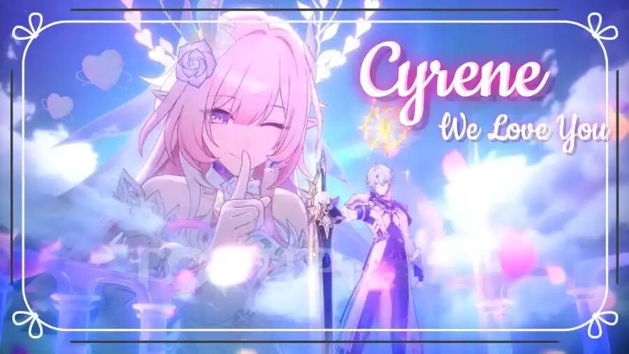[StarRail 3.7] Cyrene Early Access Quick Guide PC