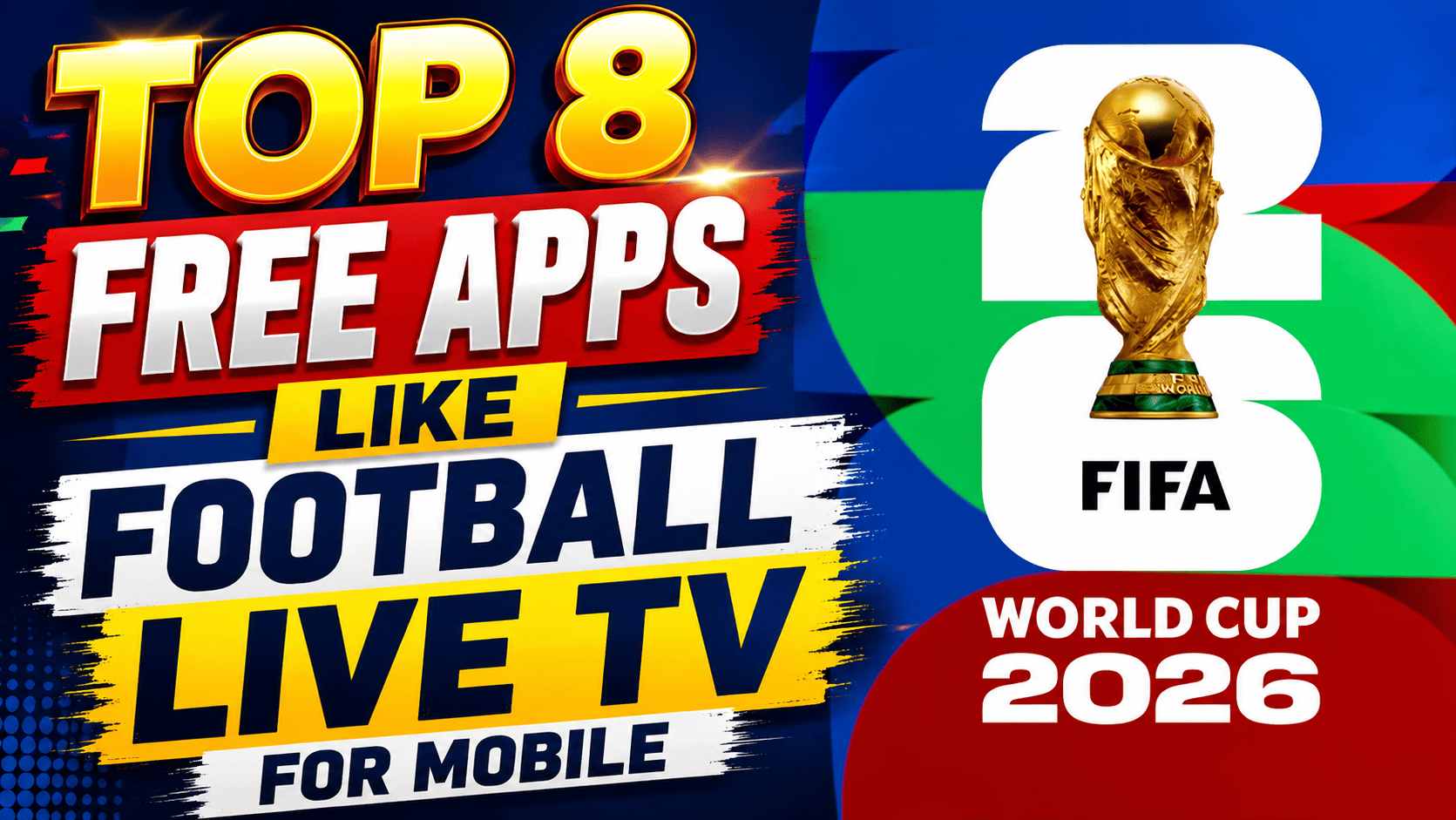 Top 8 Apps Gratuitos Como Football Live TV para Mobile para a Copa do Mundo FIFA 2026 para PC