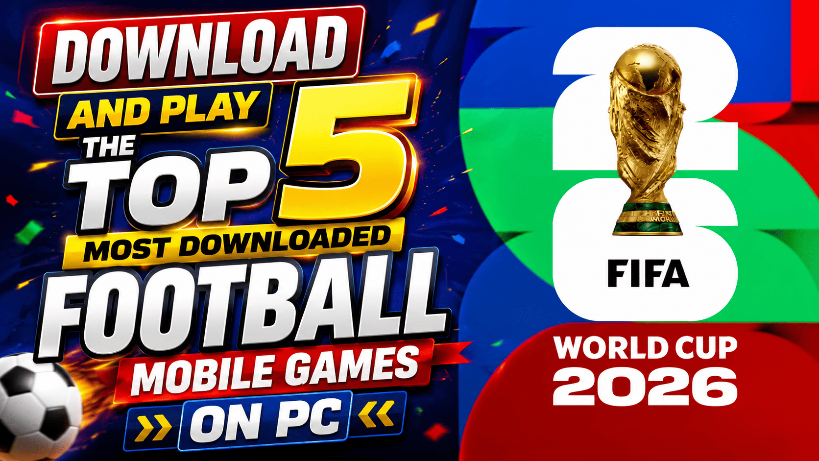PC'de En Çok İndirilen İlk 5 Mobil Futbol Oyununu İndirin ve Oynayın PC