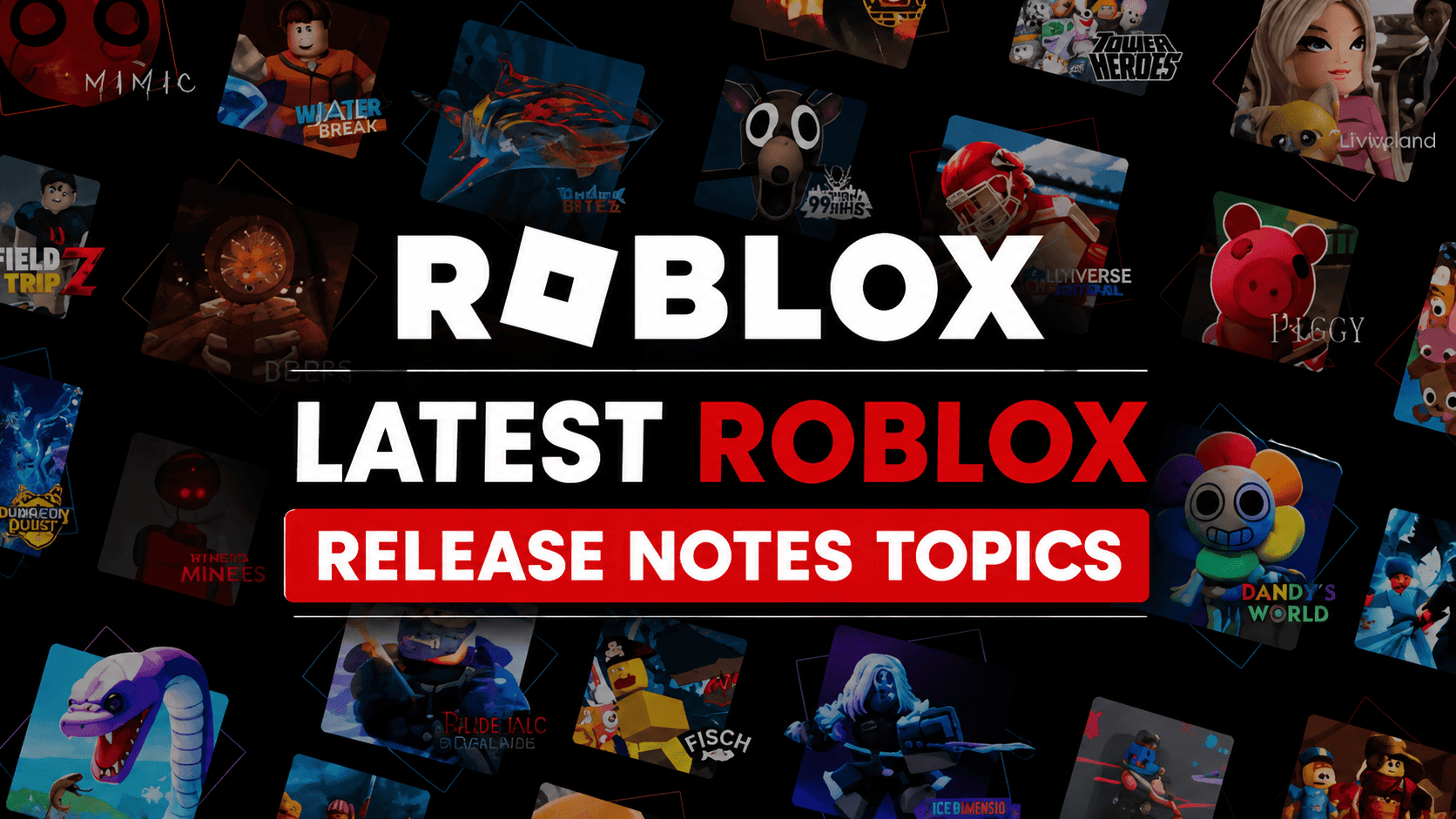 Latest Roblox Release Notes Topics for 732 PC