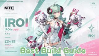 Iroi Build Guide