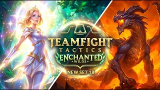 TFT Set 18 Enchanted Wilds