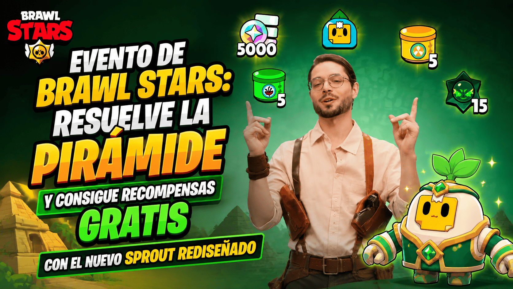 Evento de Brawl Stars: Resuelve la Pirámide y consigue recompensas gratis con el nuevo Sprout rediseñado PC