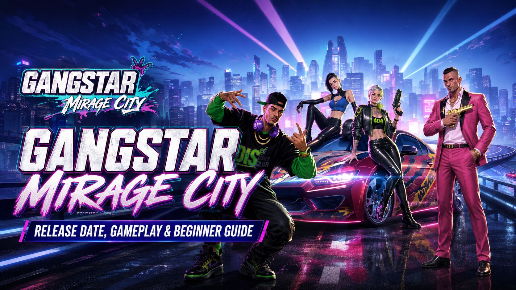 จุดเด่นของ Gangstar Mirage City