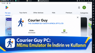 Courier Guy PC: MEmu Emulator ile İndirme ve Kullanma Rehberi