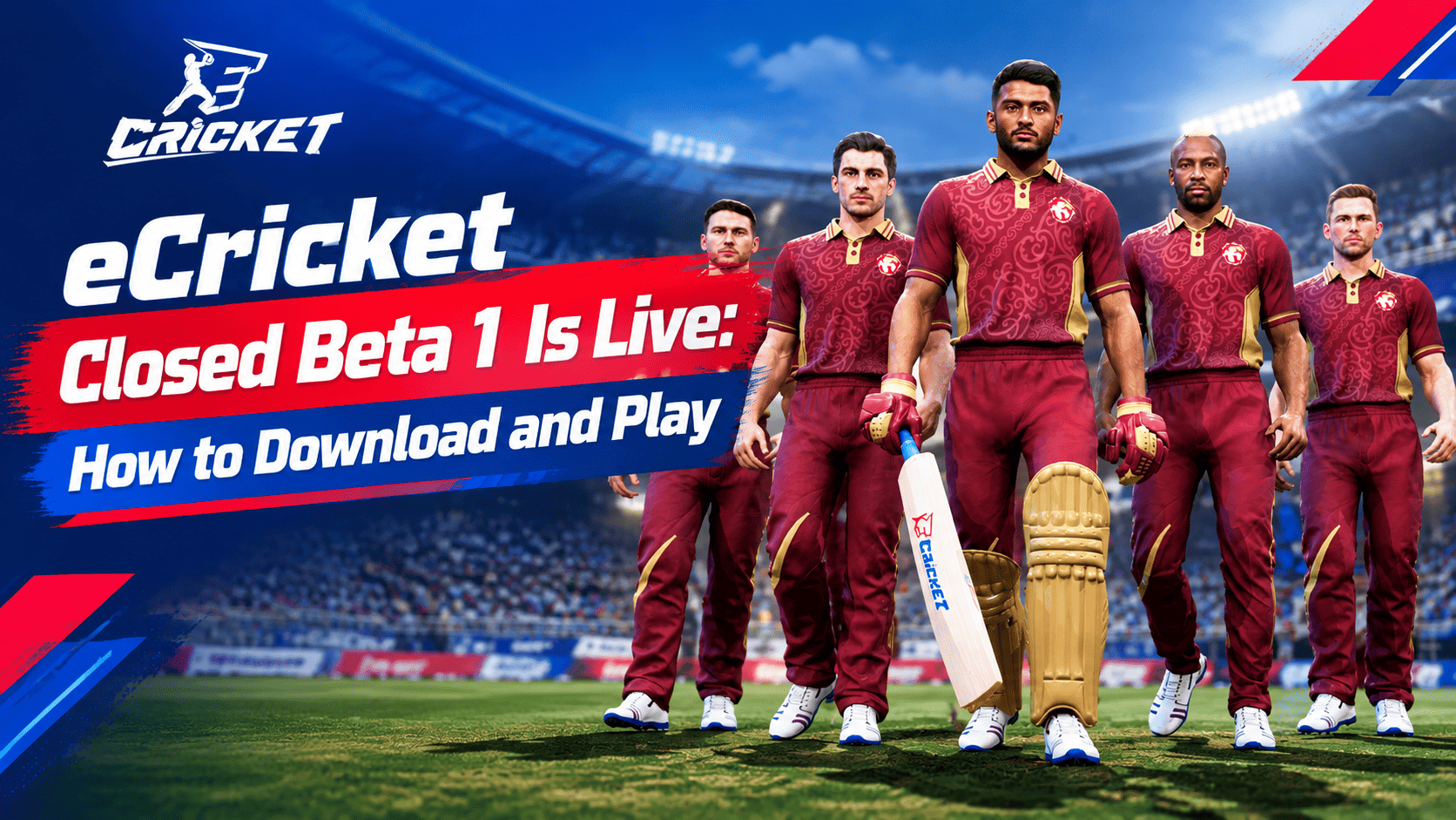 eCricket Closed Beta 1 Is Live: How to Download and Play
