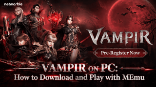 VAMPIR on PC: How to Download and Play with MEmu