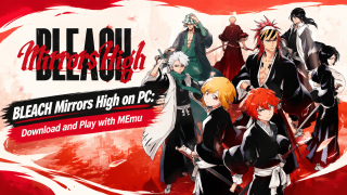BLEACH Mirrors High on PC: Download and Play with MEmu